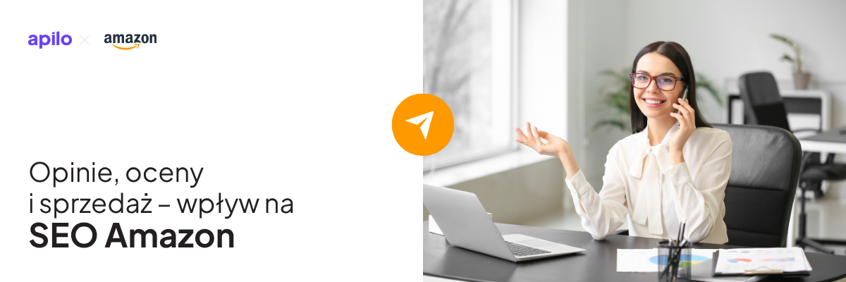 Opinie, oceny i&nbsp;sprzedaż – wpływ na&nbsp;SEO Amazon